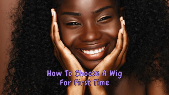 How To Choose A Wig For First Time?